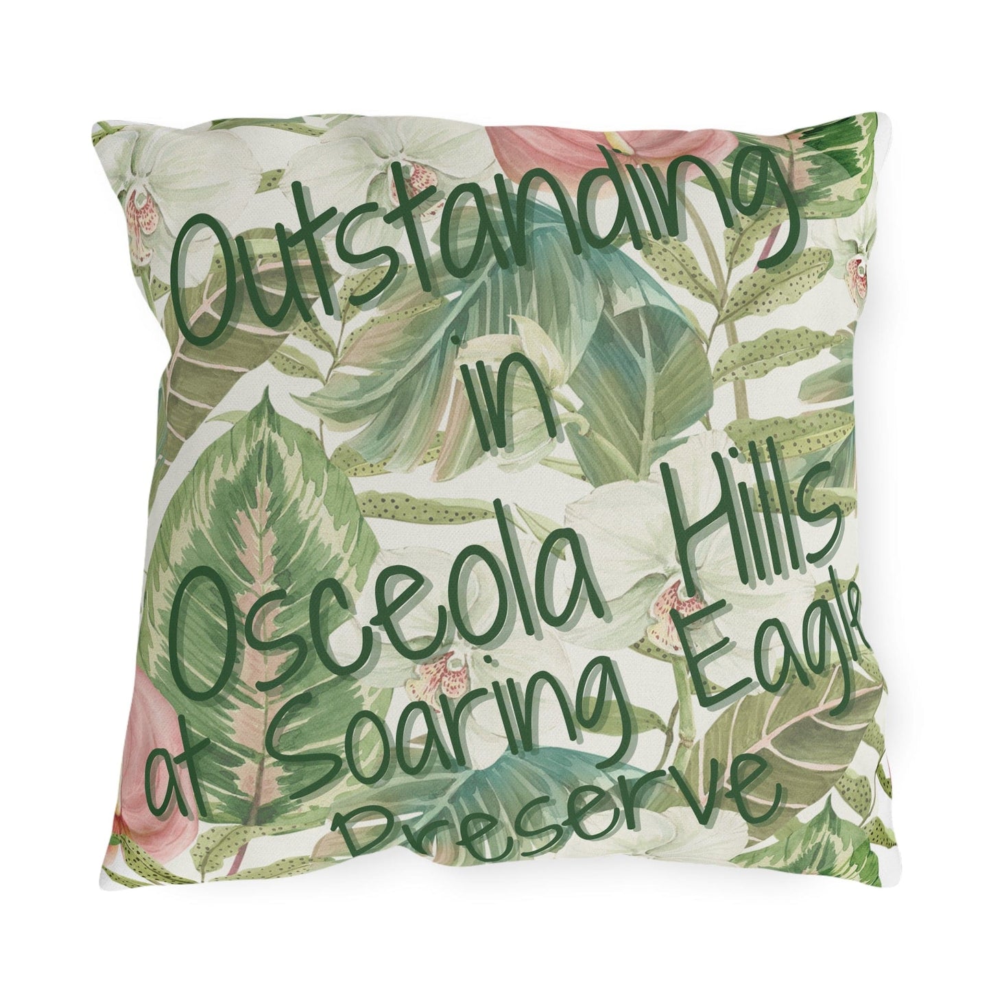 Take the 2nd Exit Florida Villages of Outdoor Pillows (Green Lettering) - Osceola Hills at Soaring Eagle Preserve