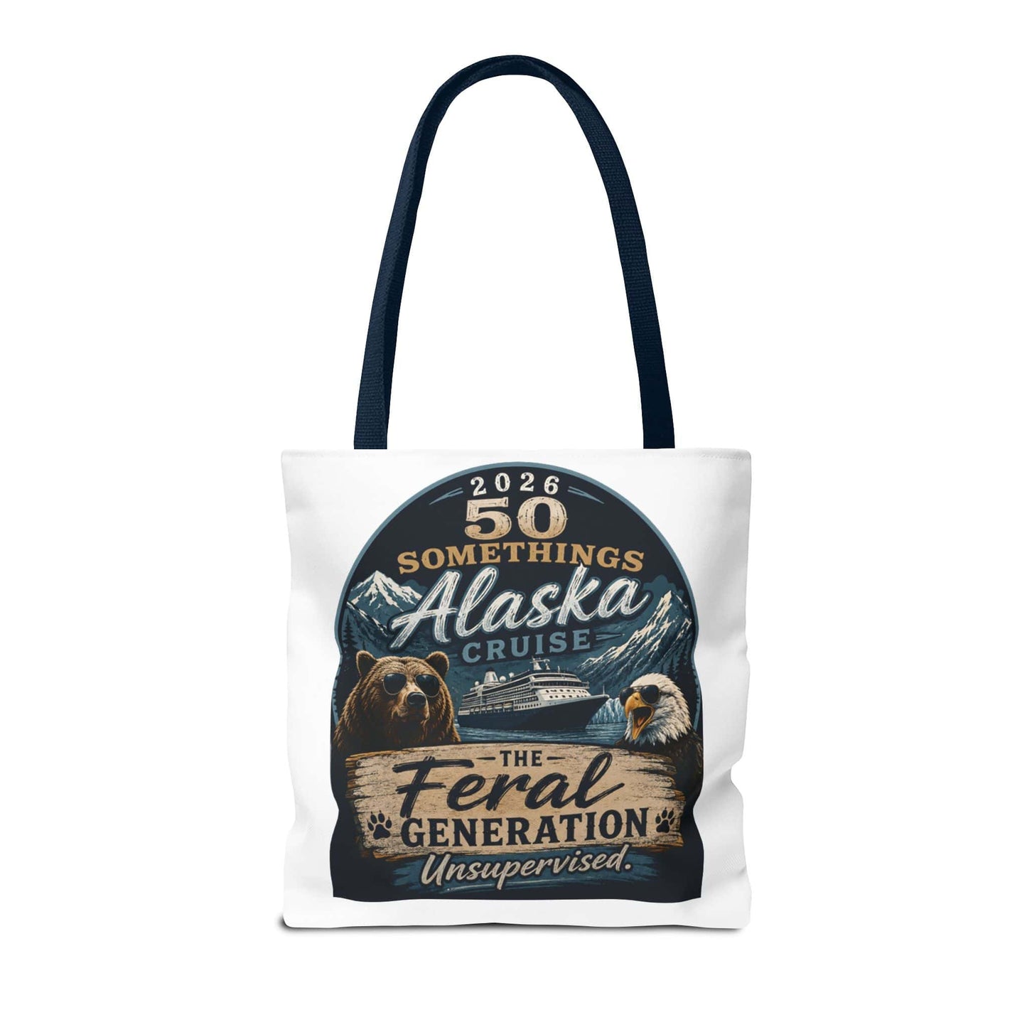 Printify Florida Villages of  Alaska Cruise 2026 Tote Bag — "50 Somethings Feral Generation" Souvenir Tote