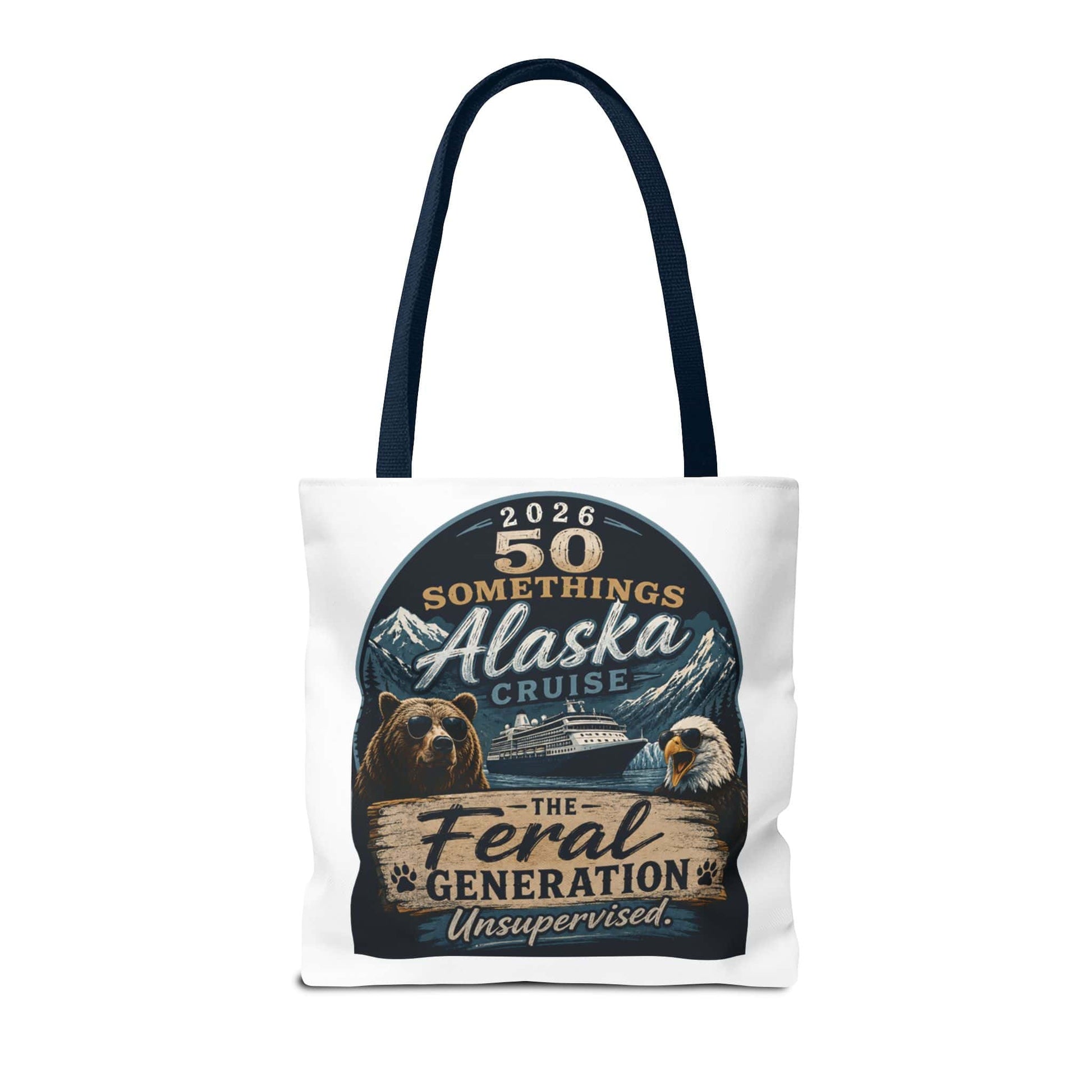 Printify Florida Villages of  Alaska Cruise 2026 Tote Bag — "50 Somethings Feral Generation" Souvenir Tote