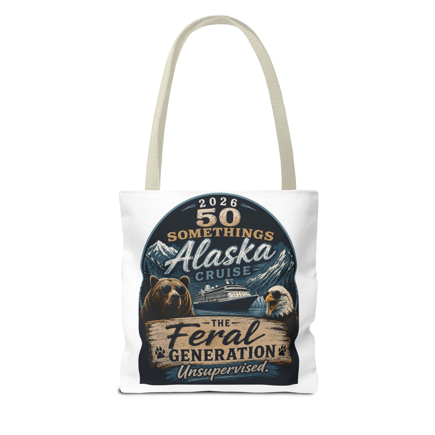 Printify Florida Villages of  Alaska Cruise 2026 Tote Bag — "50 Somethings Feral Generation" Souvenir Tote