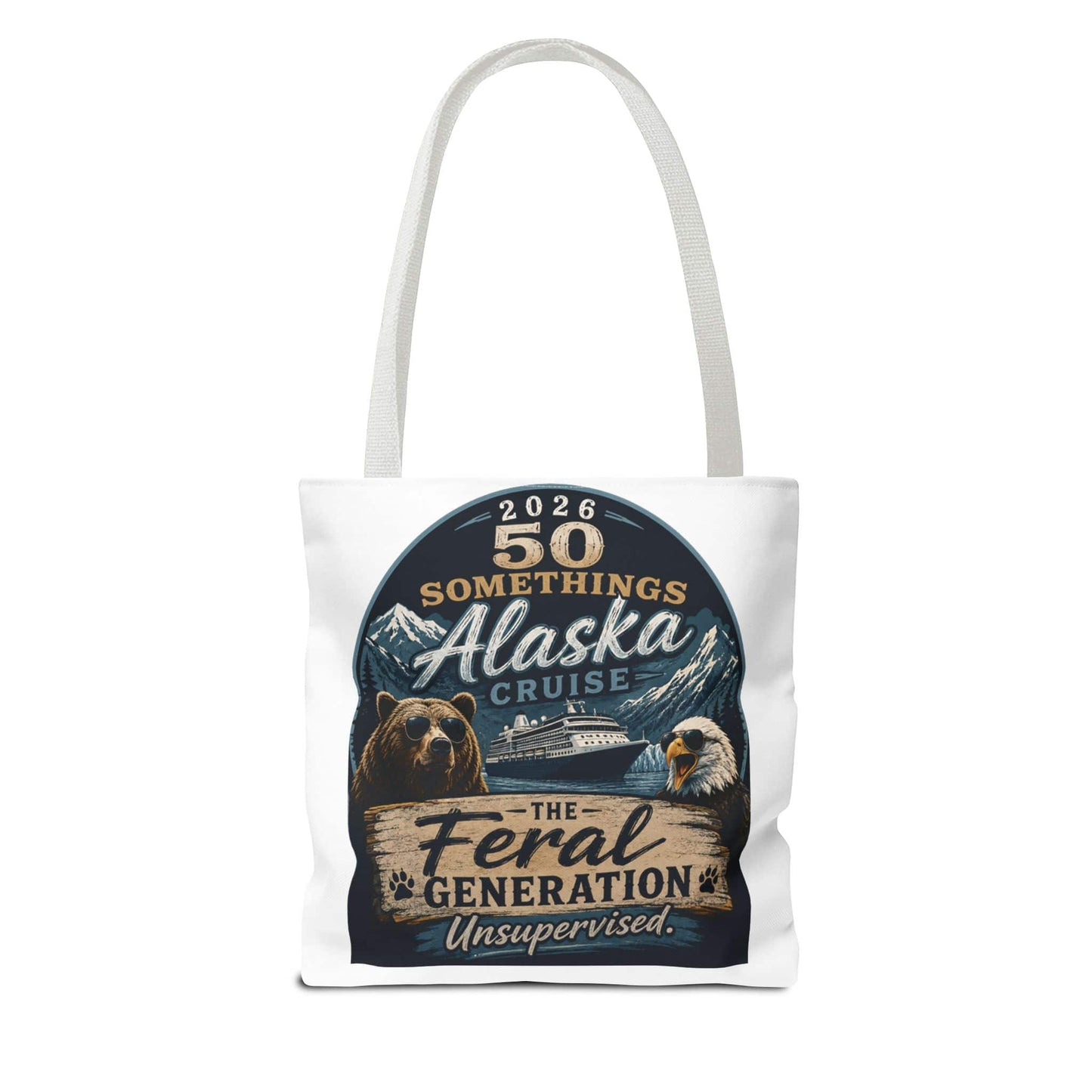 Printify Florida Villages of  Alaska Cruise 2026 Tote Bag — "50 Somethings Feral Generation" Souvenir Tote