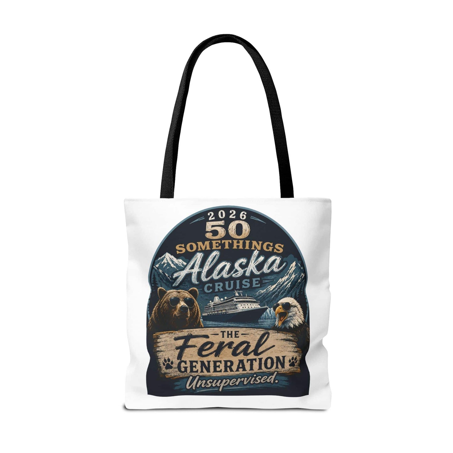 Printify Florida Villages of  Alaska Cruise 2026 Tote Bag — "50 Somethings Feral Generation" Souvenir Tote