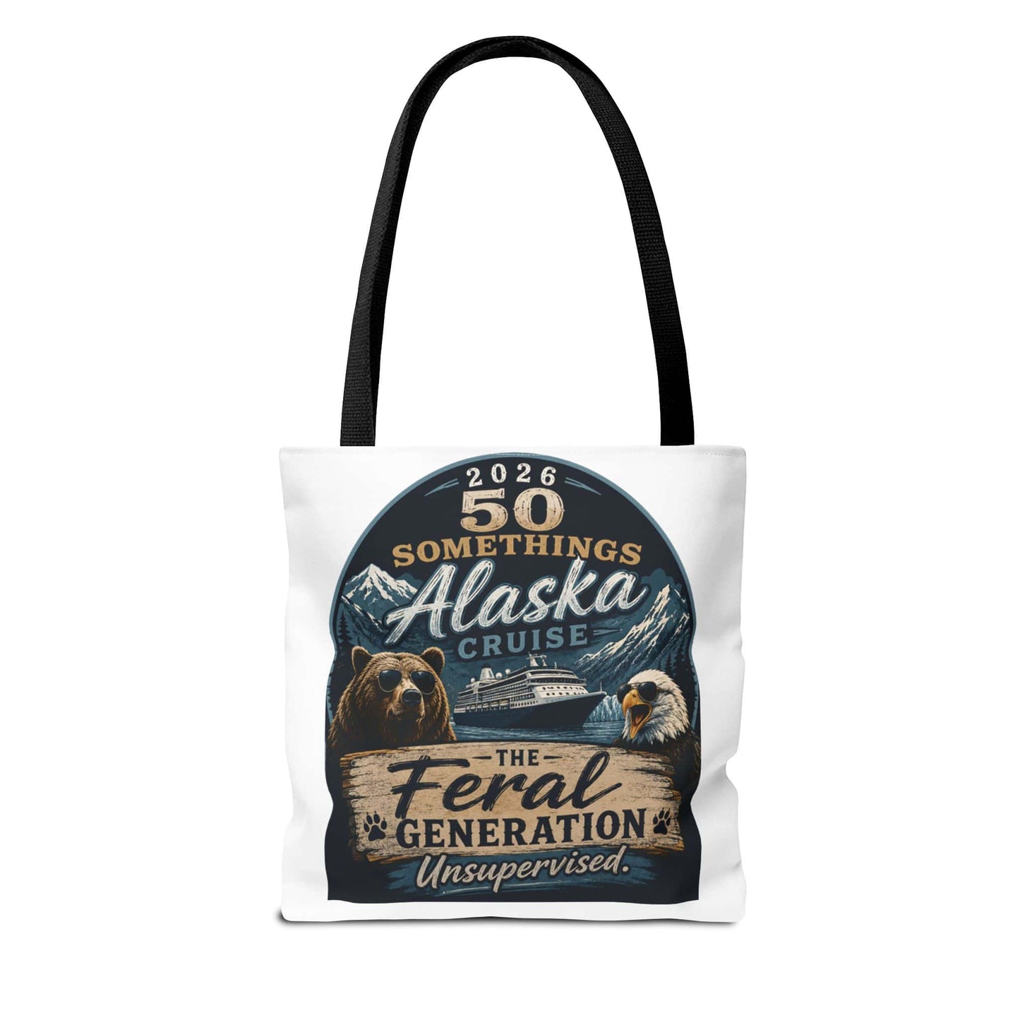 Printify Florida Villages of  Alaska Cruise 2026 Tote Bag — "50 Somethings Feral Generation" Souvenir Tote