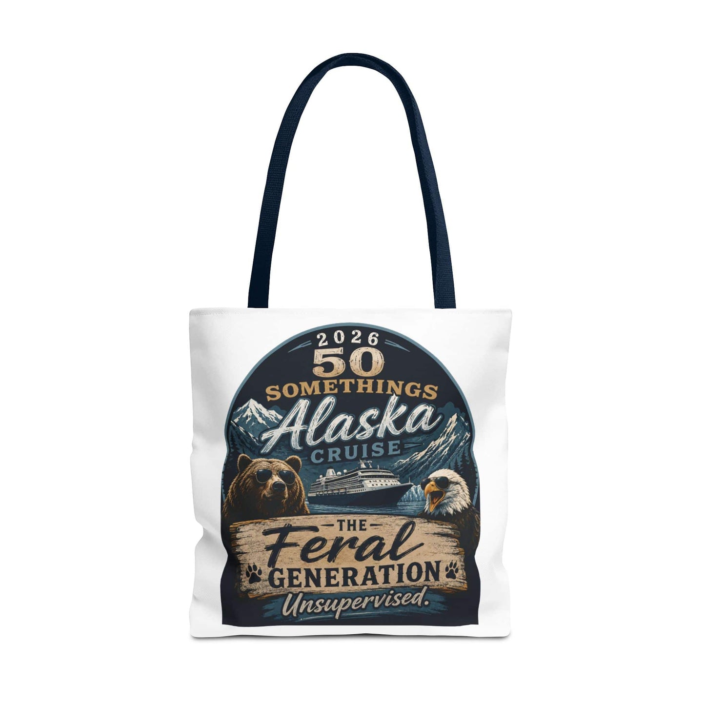 Printify Florida Villages of  Alaska Cruise 2026 Tote Bag — "50 Somethings Feral Generation" Souvenir Tote