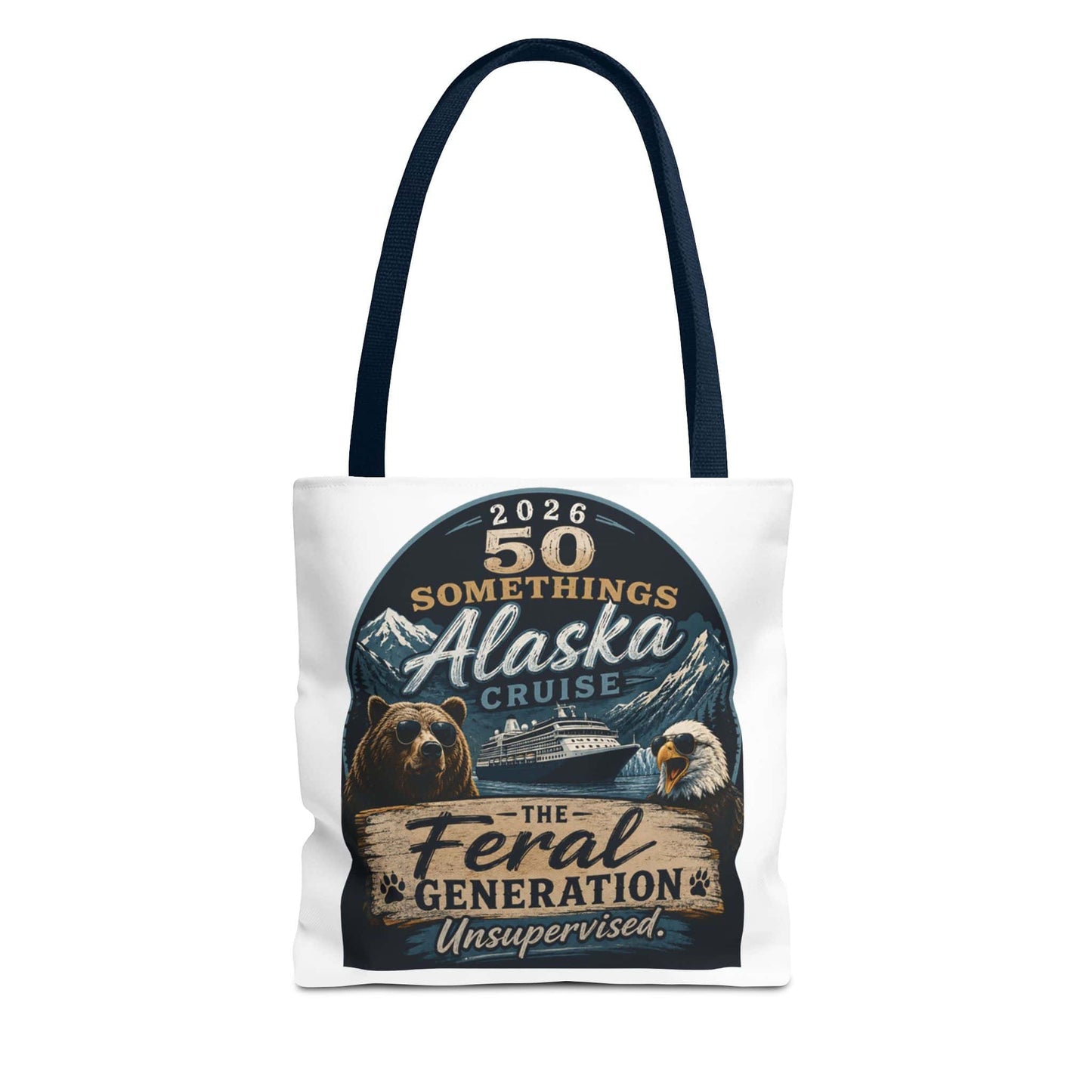 Printify Florida Villages of  Alaska Cruise 2026 Tote Bag — "50 Somethings Feral Generation" Souvenir Tote