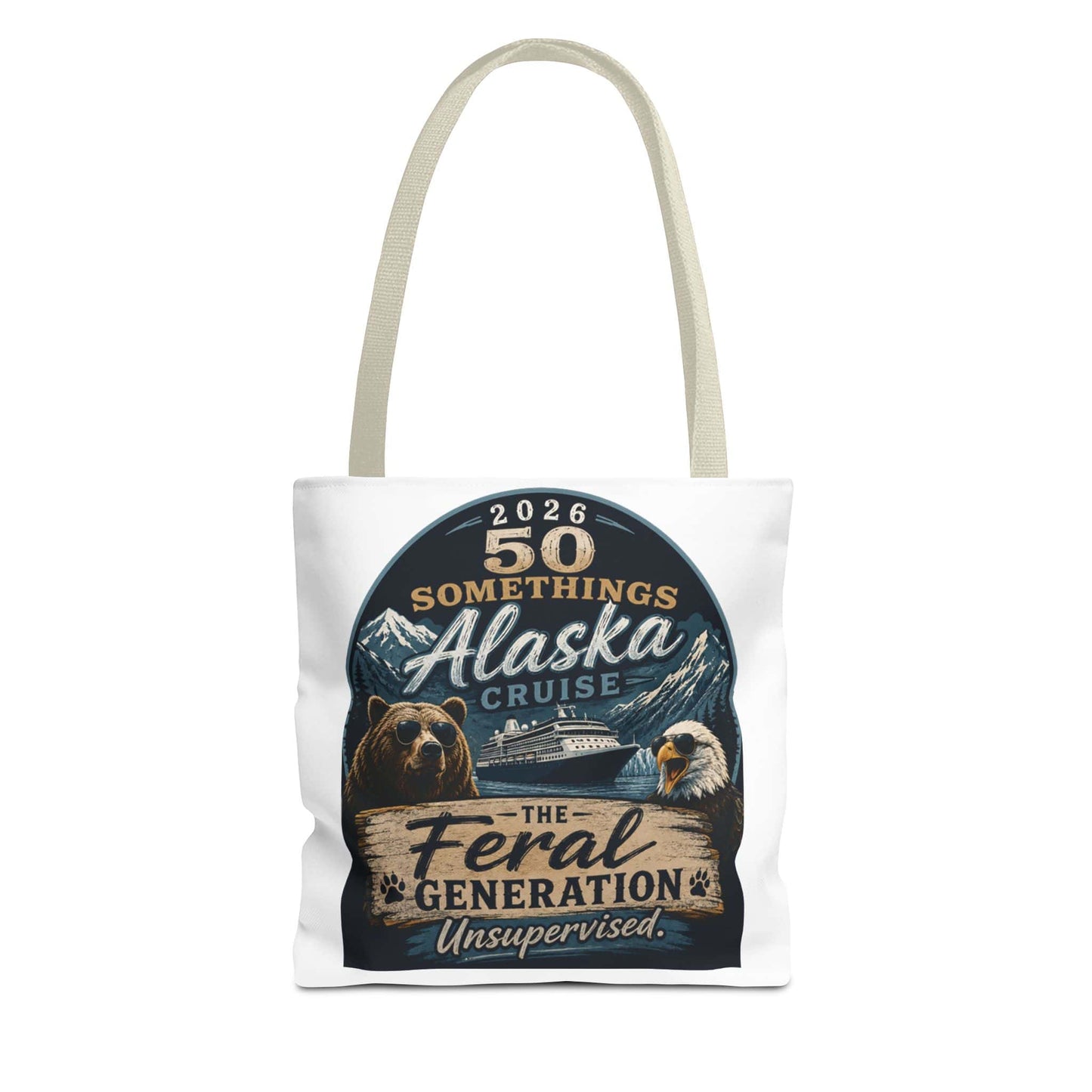 Printify Florida Villages of  Alaska Cruise 2026 Tote Bag — "50 Somethings Feral Generation" Souvenir Tote
