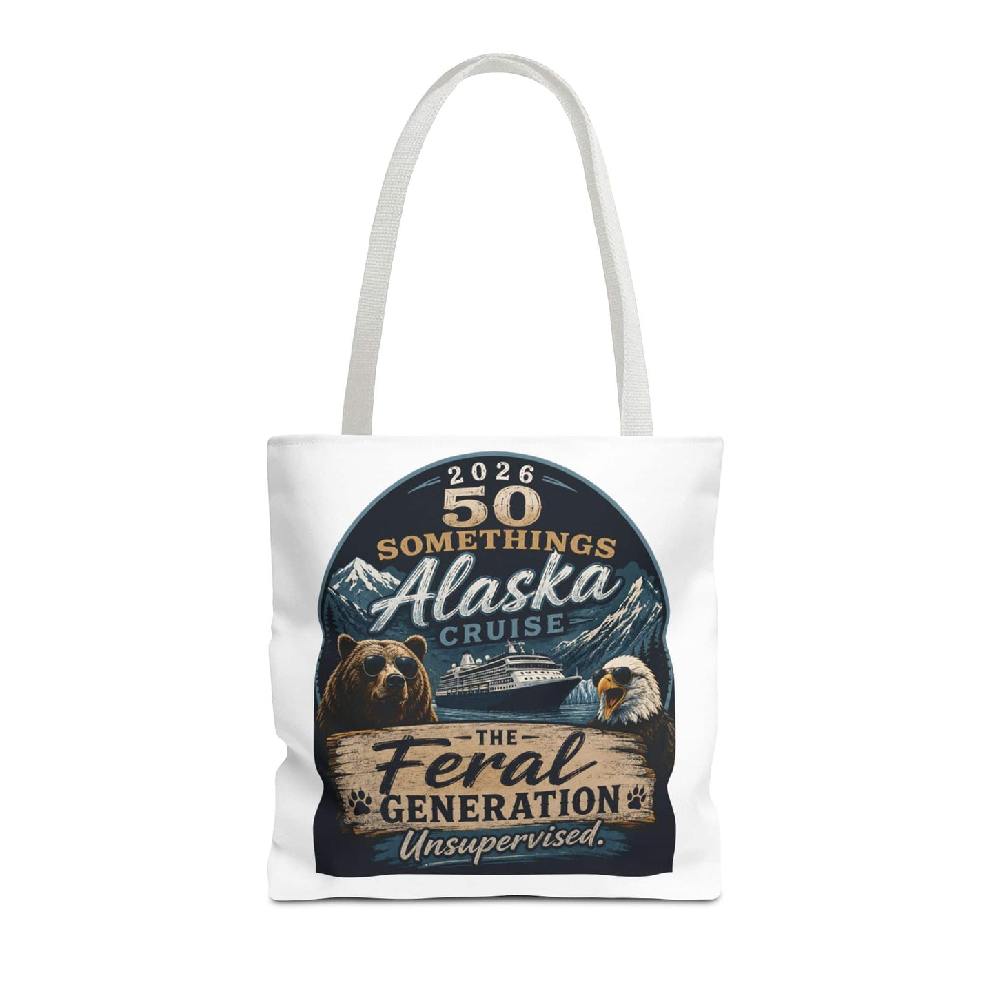 Printify Florida Villages of  Alaska Cruise 2026 Tote Bag — "50 Somethings Feral Generation" Souvenir Tote