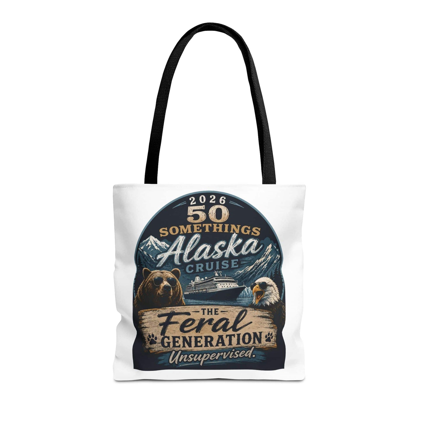 Printify Florida Villages of  Alaska Cruise 2026 Tote Bag — "50 Somethings Feral Generation" Souvenir Tote