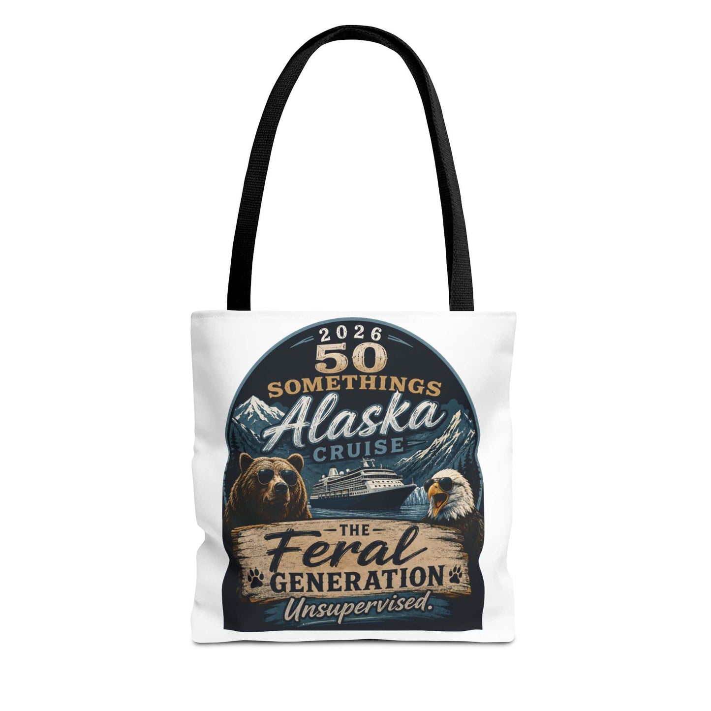 Printify Florida Villages of  Alaska Cruise 2026 Tote Bag — "50 Somethings Feral Generation" Souvenir Tote