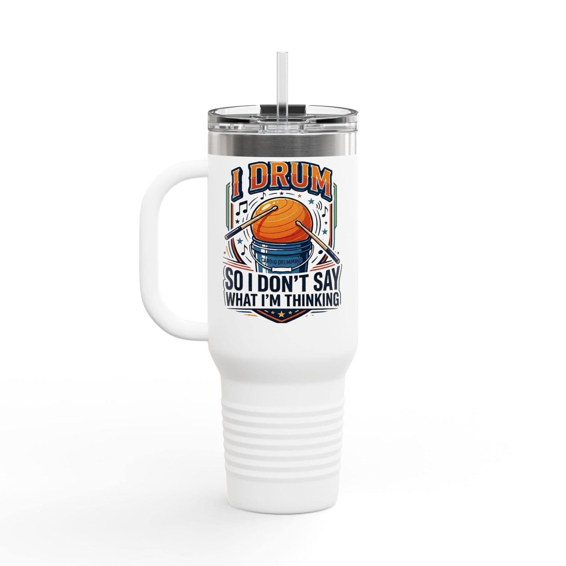 Printify Florida Villages of  Cardio Drumming "I Drum so I Don't Say what I'm Thinking" Tumbler