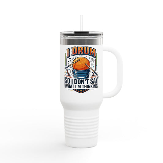 Printify Florida Villages of  Cardio Drumming "I Drum so I Don't Say what I'm Thinking" Tumbler