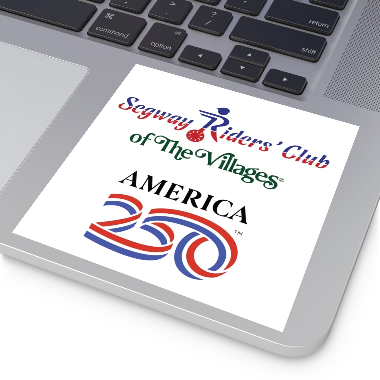 Printify Florida Villages of  Segway Riders' Club of The Villages "America 250" Square Sticker