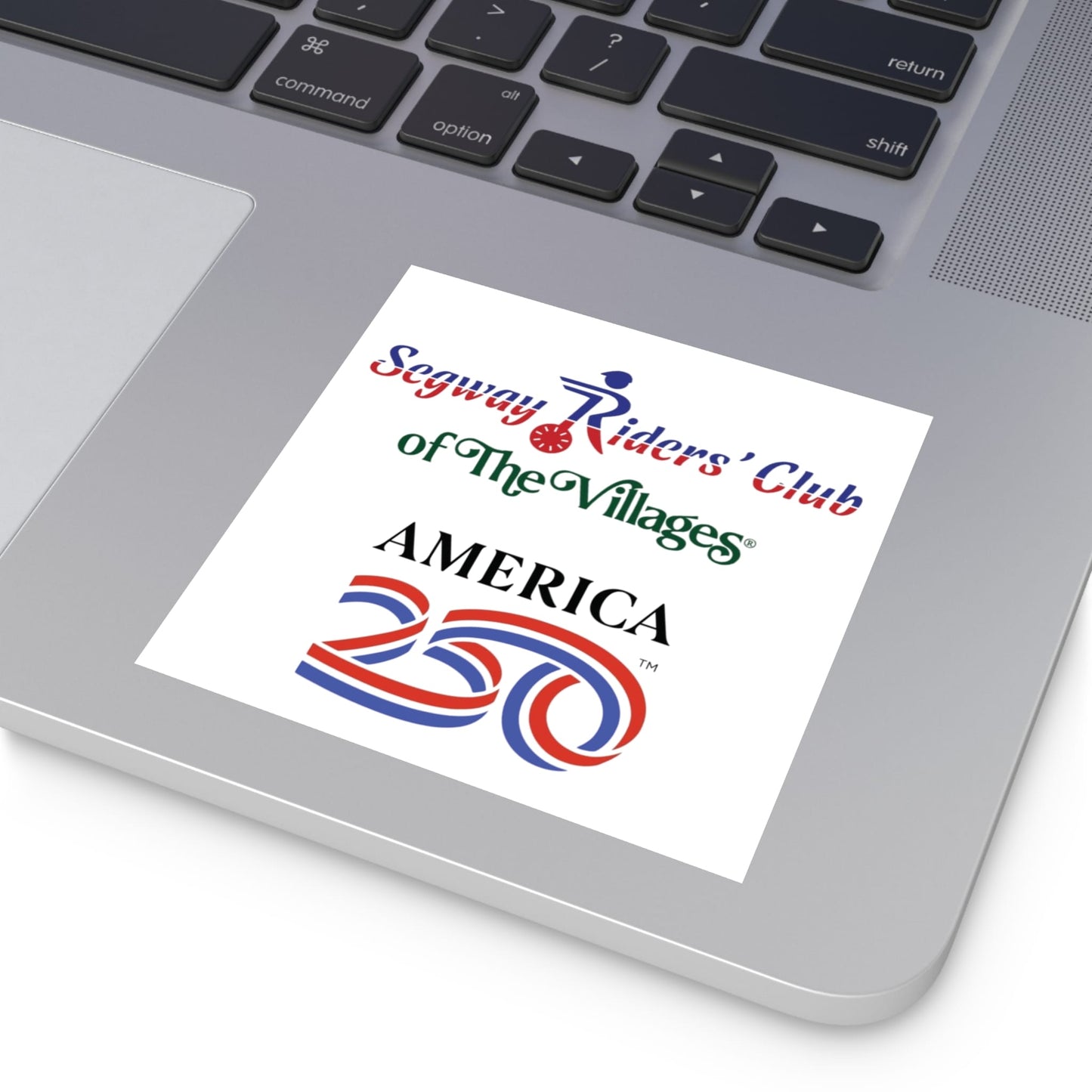 Printify Florida Villages of  Segway Riders' Club of The Villages "America 250" Square Sticker
