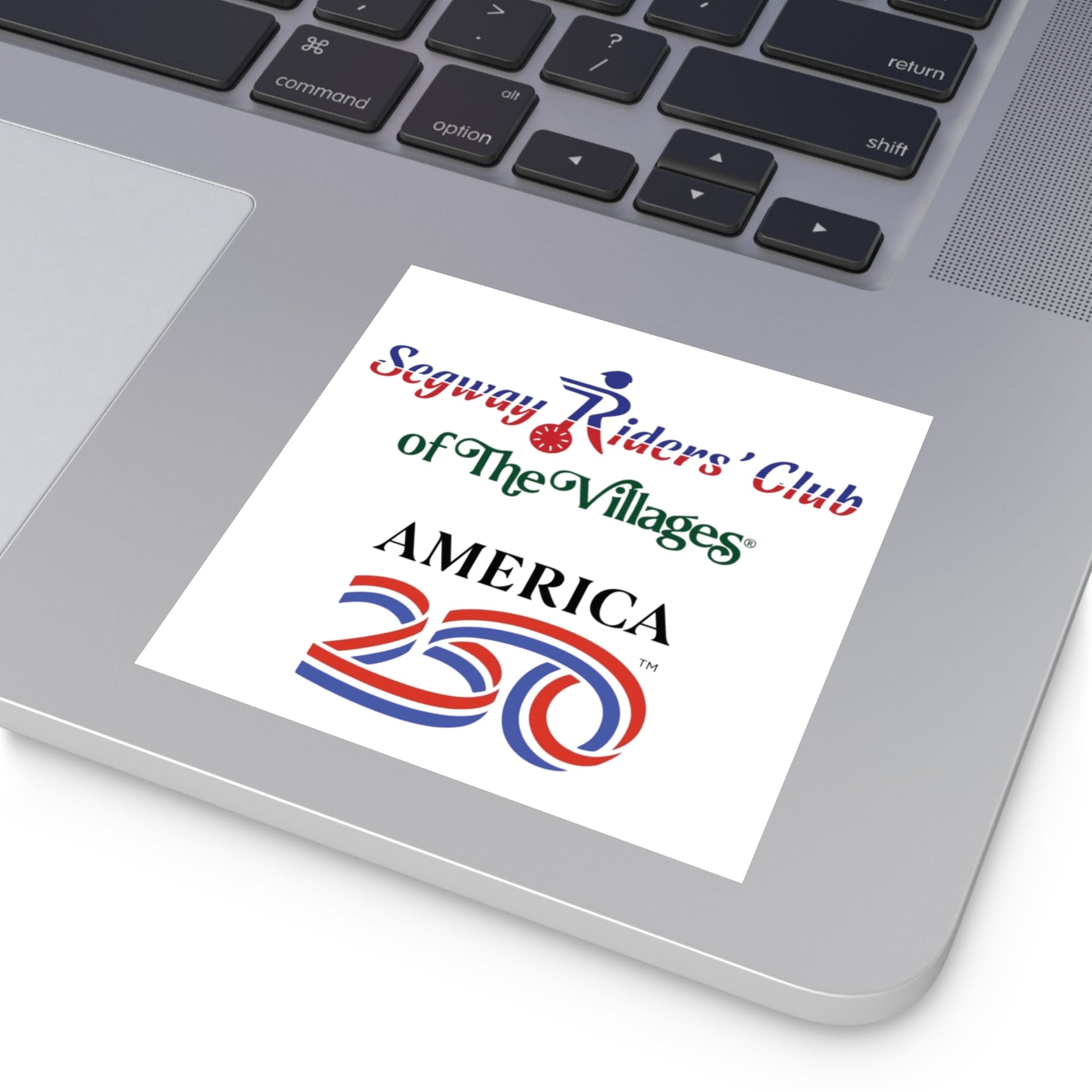 Printify Florida Villages of  Segway Riders' Club of The Villages "America 250" Square Sticker