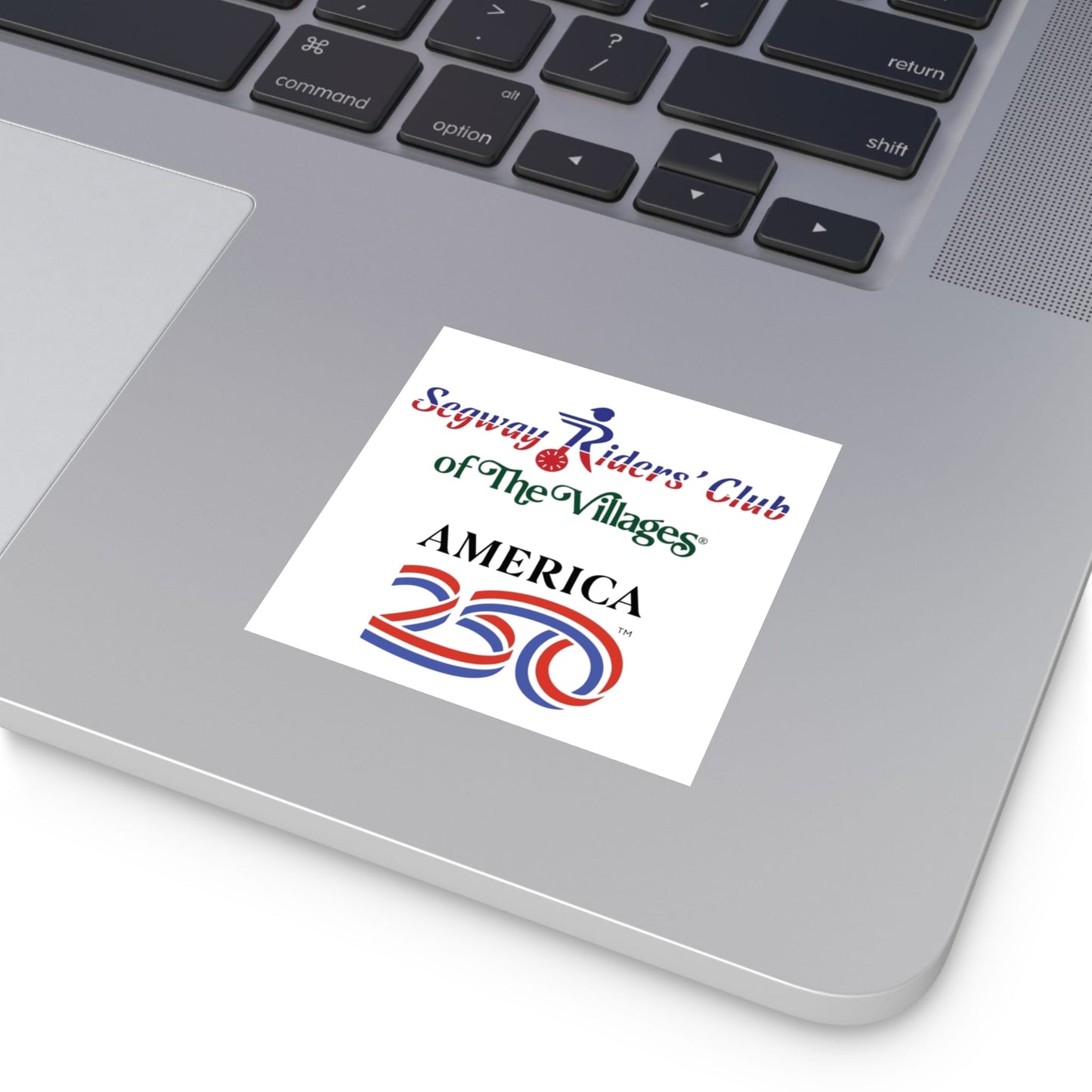 Printify Florida Villages of  Segway Riders' Club of The Villages "America 250" Square Sticker