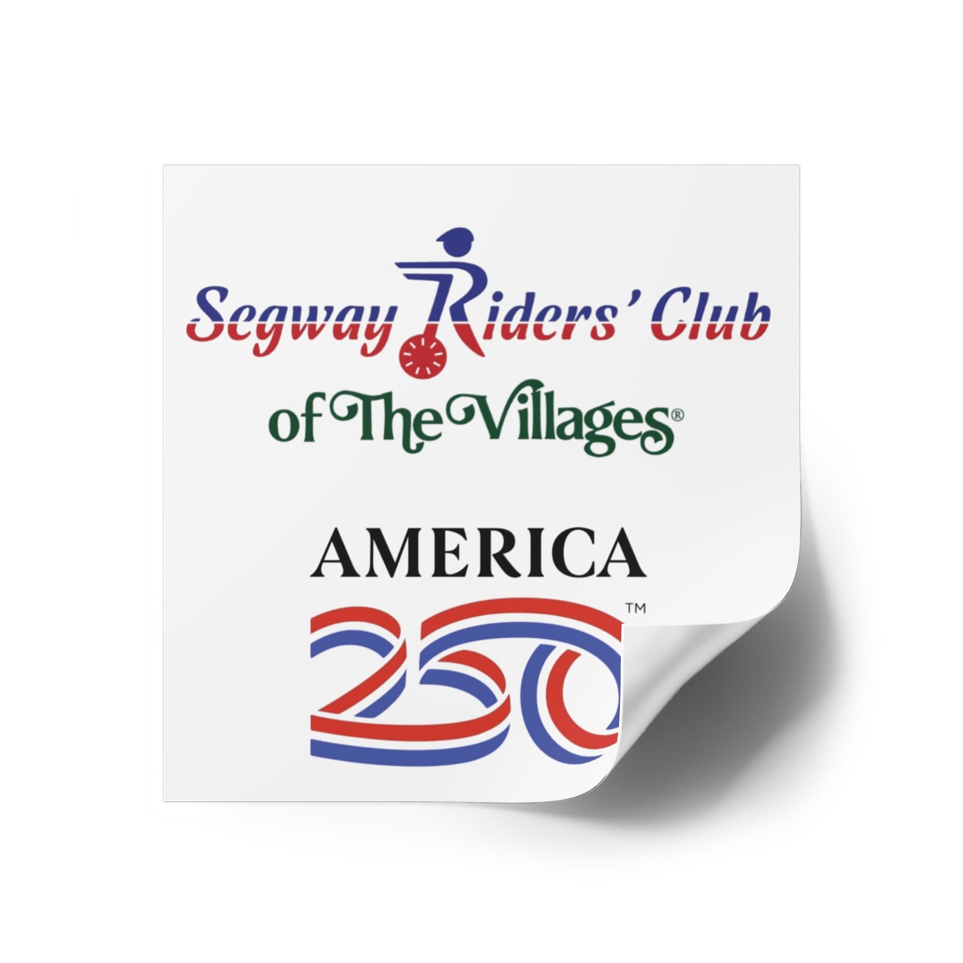 Printify Florida Villages of  Segway Riders' Club of The Villages "America 250" Square Sticker