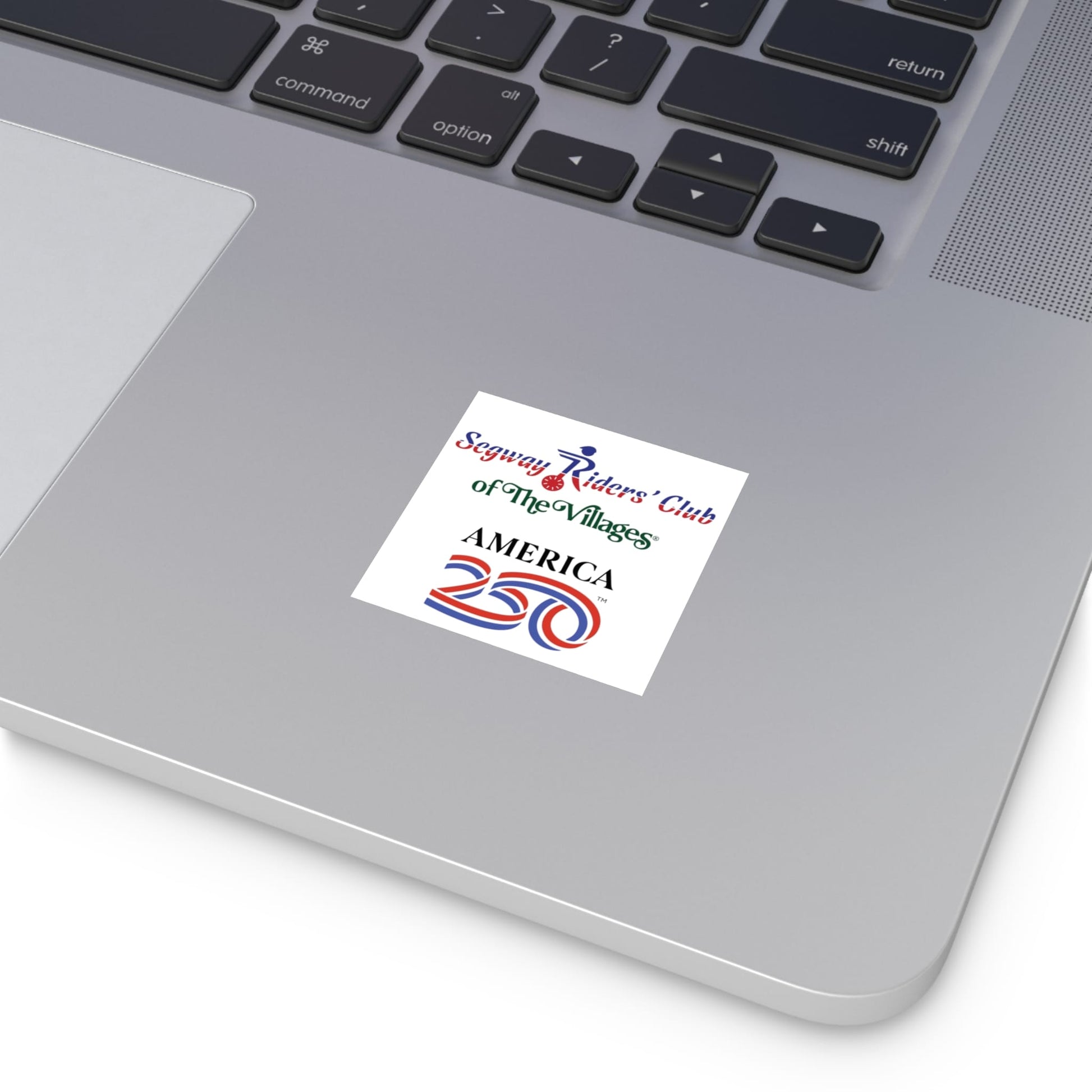 Printify Florida Villages of  Segway Riders' Club of The Villages "America 250" Square Sticker